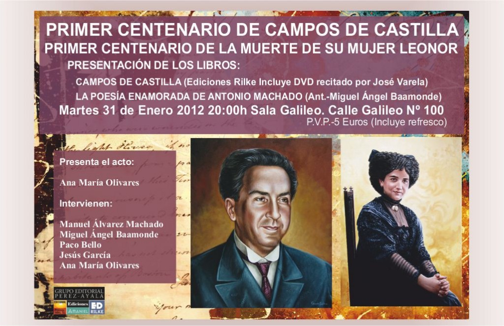PRIMER CENTENARIO CAMPOS DE CASTILLA - Sala Galileo 31 de Enero - CartelGalileo1 1024x664 - PRIMER CENTENARIO CAMPOS DE CASTILLA &#8211; Sala Galileo 31 de Enero