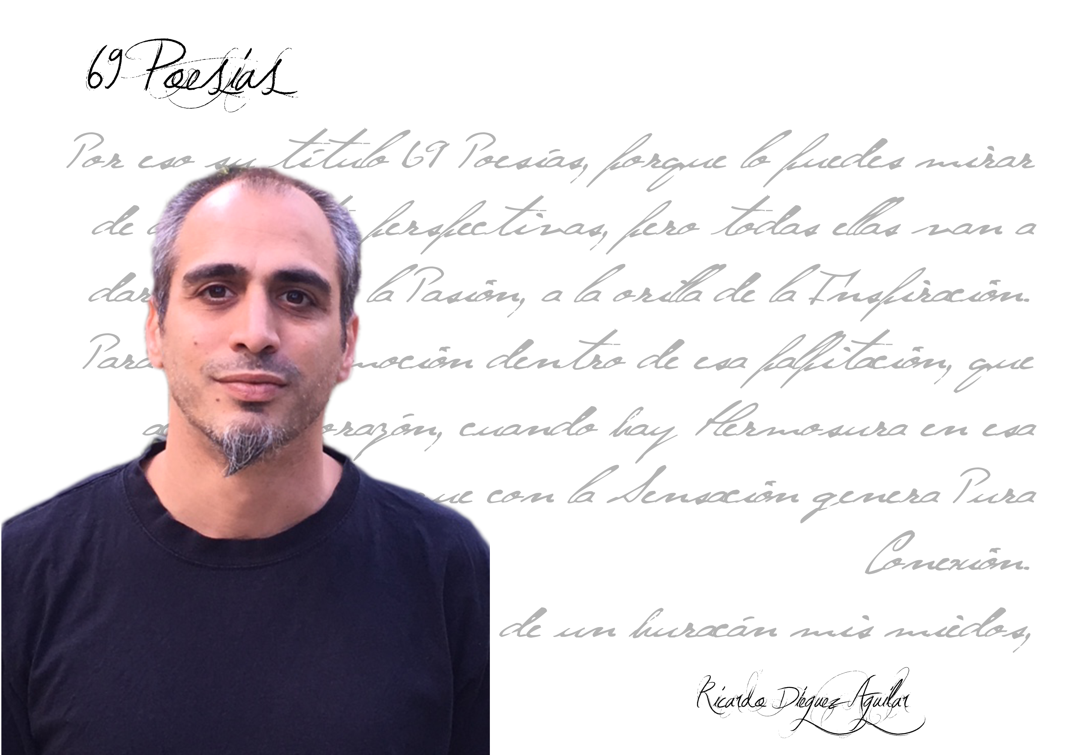 ricardo diéguez aguilar - Entrevista Ricardo Di  guez Aguilar - Ricardo Diéguez Aguilar: &#8220;El Amor a la Vida ese es el gen de la Poesía&#8221;.