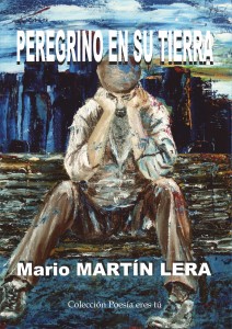 PEREGRINO EN SU TIERRA - Mario MARTÍN LERA - PortadaPeregrino 212x300 - PEREGRINO EN SU TIERRA &#8211; Mario MARTÍN LERA
