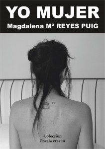 Yo mujer - Magdalena Reyes Puig - Portadayomujer 211x300 - Yo mujer &#8211; Magdalena Reyes Puig