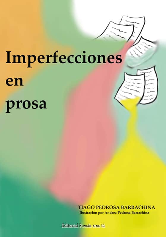 santiago pedrosa barrachina - 0 Portada Imprefeccionesenprosa3 - IMPERFECCIONES EN PROSA. SANTIAGO PEDROSA BARRACHINA