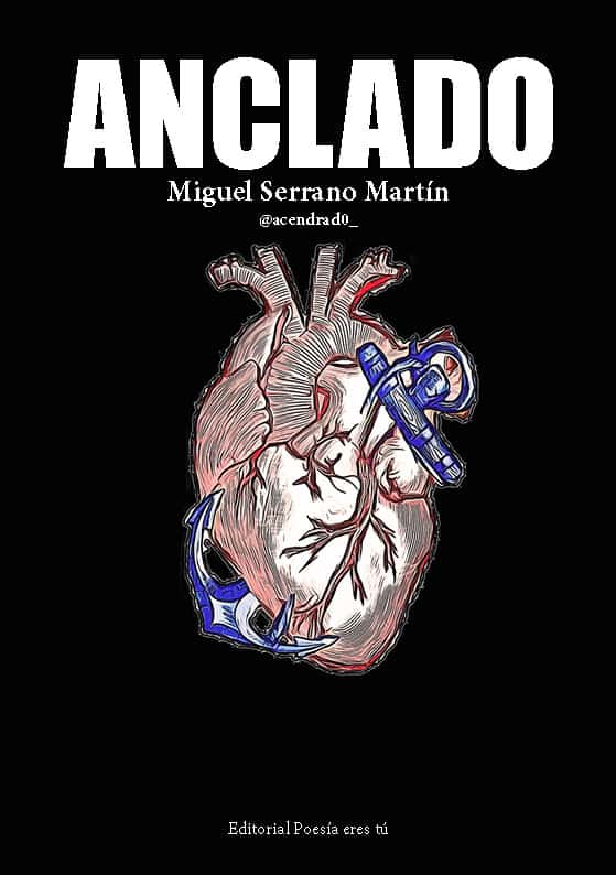 anclado - 0 Portada Anclado - ANCLADO. MIGUEL SERRANO MARTÍN