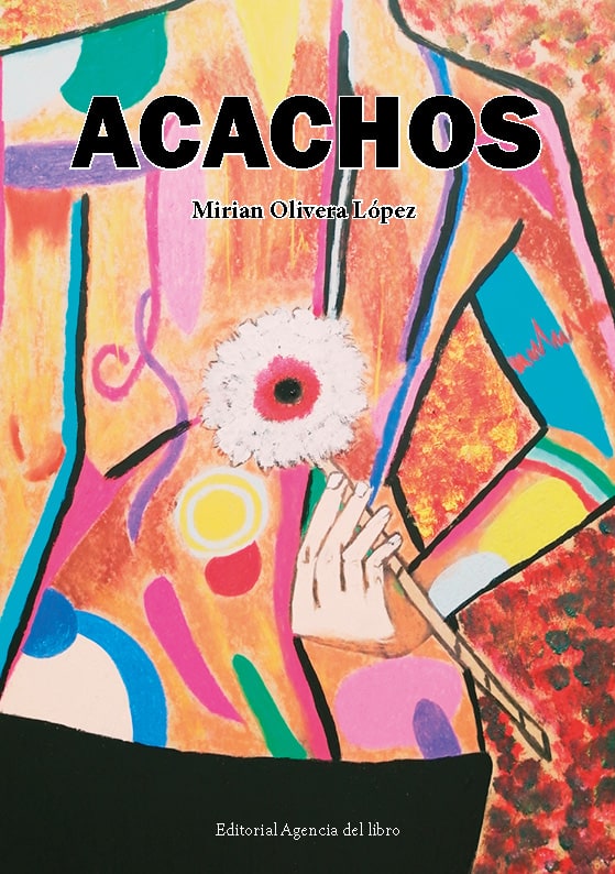 product image acachos - Portadacrowfunding acachos - ACACHOS. MIRIAN OLIVERA LÓPEZ