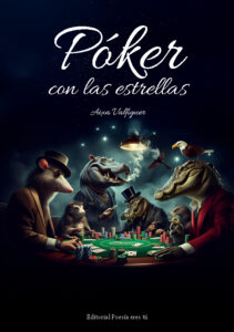 editorial poesía eres tú - 0 Portada Pokerconlasestrellas 211x300 - Editorial Poesía eres tú con el objetivo de publicar un libro de poesía.