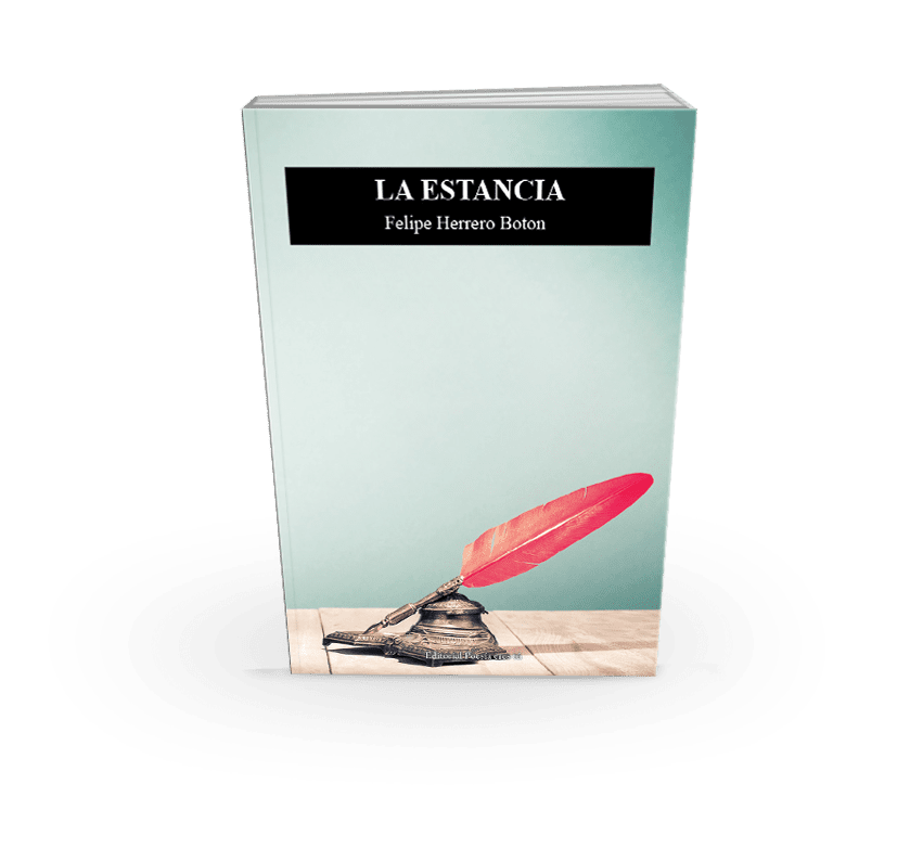 la estancia - book2 - LA ESTANCIA. FELIPE HERRERO BOTON